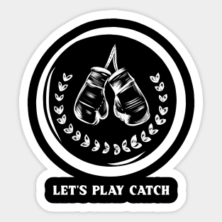 Let's Play Catch Sticker